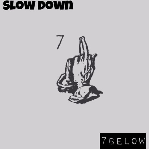 Slow Down ft David Hu$$el Holf X Avvy Jo (Prod. SAN)