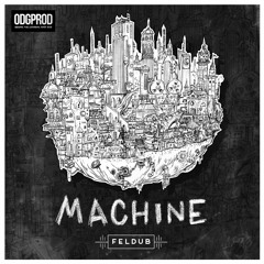 Feldub - Machine