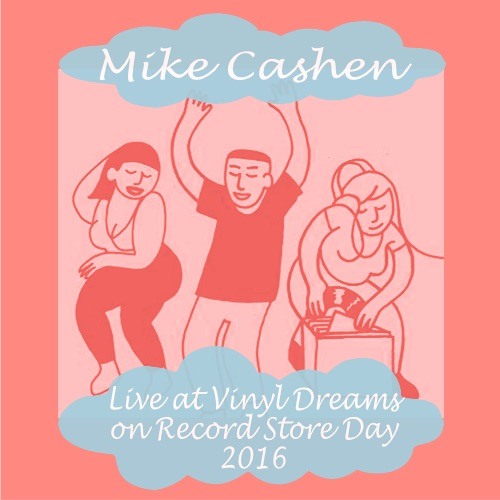 Stream Live mix Vinyl Dreams on Record Store Day 2016 by Mike Cashen