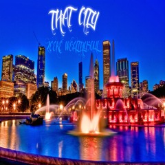 Zeeke WealthySoul - That City
