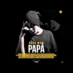 GERA MXM - PAPÁ FT CIRUJANO RESENDEZ