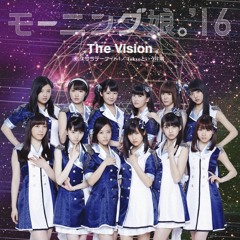 モーニング娘。'16『The Vision』