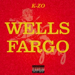 Wells Fargo (Prod. by ICYTWAT)