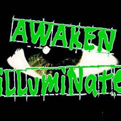 ILLumiNate - Awaken