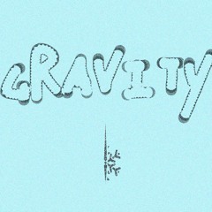 Gravity