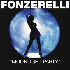 Fonzerelli   Moonlight Party   Tiësto
