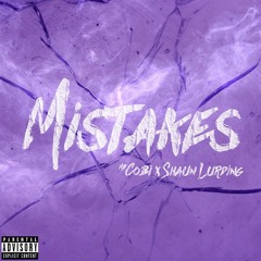 Mistakes - Shaun Lurding x MB Cobi Prod.by @TommyDaviss