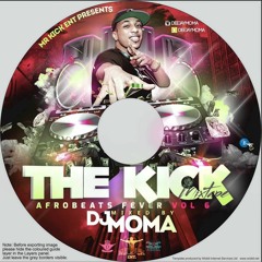 DJ MOMA - THE KICK AFRO BEAT 2016 VOL 6