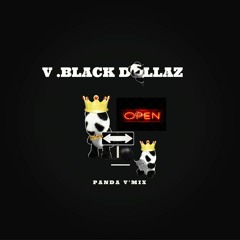 VBlackDollaz New Panda (VMix Freestyle)