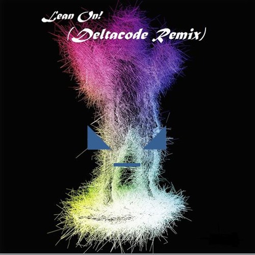 lean on (deltacode remix)