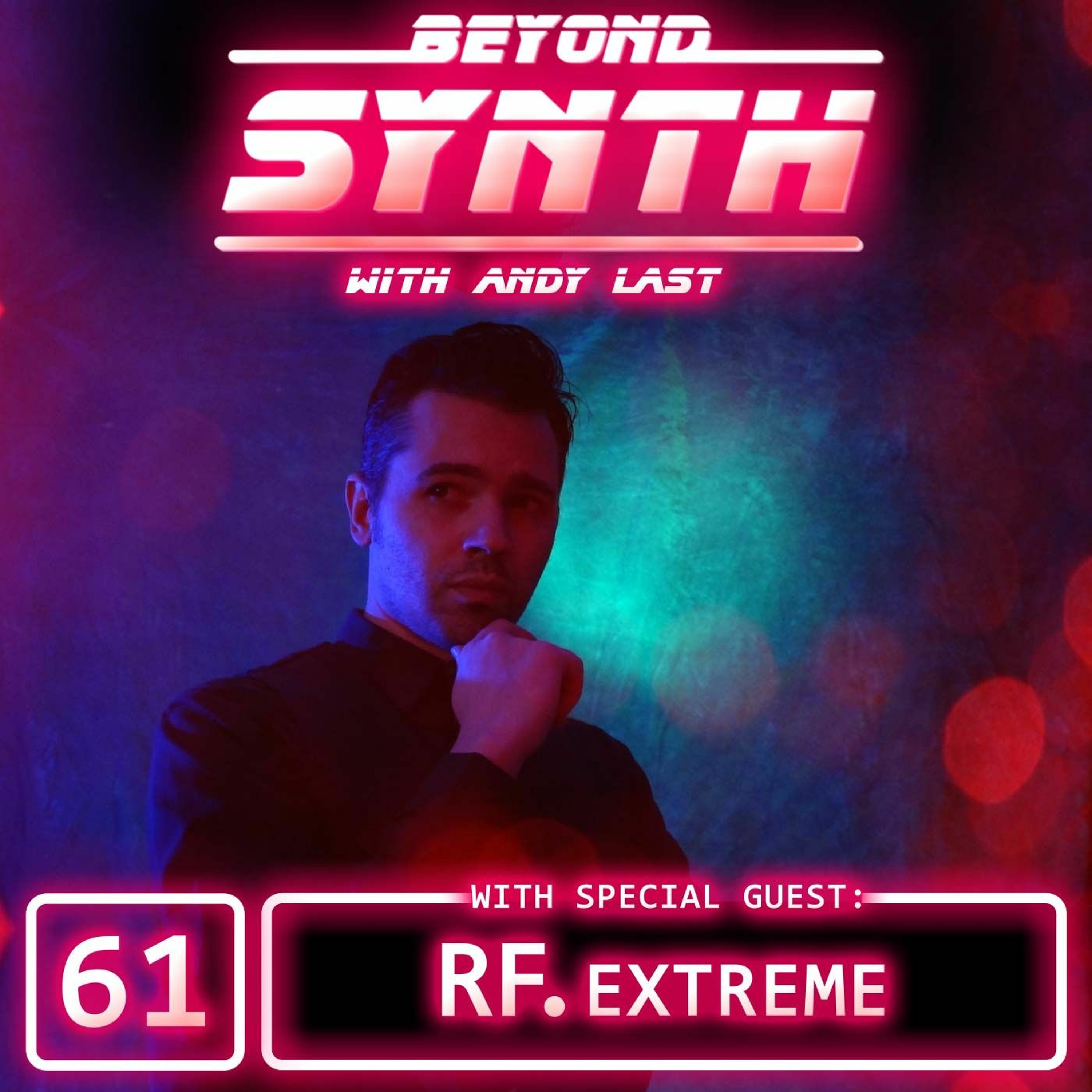 Beyond Synth - 61 - RF Extreme