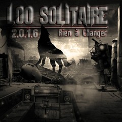 Cassez-Vous LOO SOLITAIRE PROD