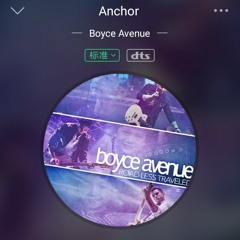Boyce Avenue - Anchor