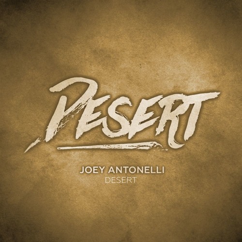 Joey Antonelli - Desert