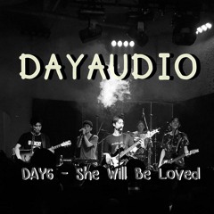 DAY6 - She Will Be Loved