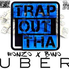 Trap Out Tha Uber [Prod.SunnyTheRapper]