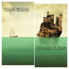 Count Niente - Triumph Of Hope
