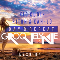 Kid Cudi + Riton & Kah - Lo - Day & Repeat (Groovelyne Mashup)