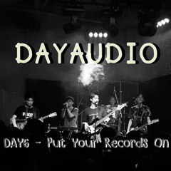 DAY6 - Put Your Records On