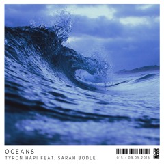 Tyron Hapi Ft Sarah Bodle - Oceans