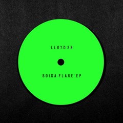NH004 // Lloyd SB - Boida Flare EP