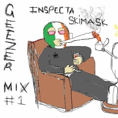 GeezerMix 001 - DJ Skimask (Local Housing)