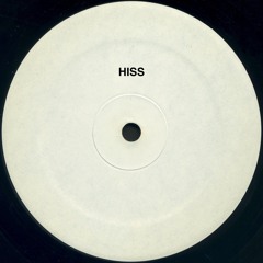 Hiss (Remastered) [Excerpt] by Mike Parker