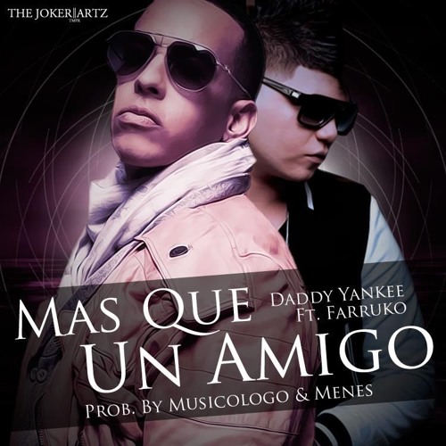 Daddy Yankee & Farruko - Mas Que Un Amigo (Victor Garcia & Samuel Lobato Remix)