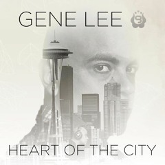 Gene Lee - Heart Of The City