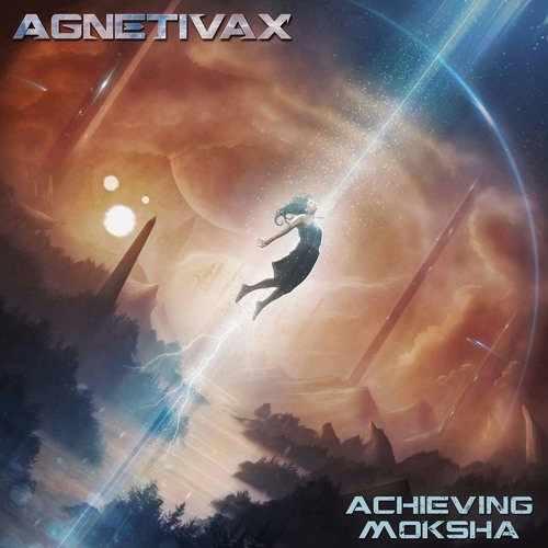 Agnetivax - Consciousness Of God (Part 2)
