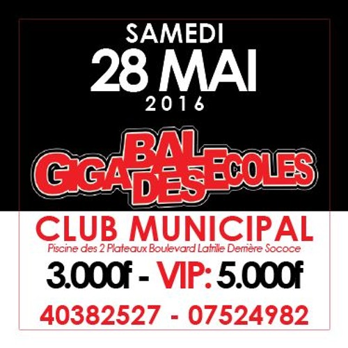 Stream SPOT GIGA BAL DES ECOLES 28 MAI CLUB MUNICIPAL by Jean marc Gnamien