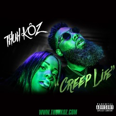 Creep Life [Prod. 5th Elament]