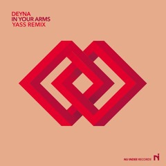 DEYNA feat. Buslav - In Your Arms (YASS Remix)