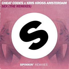 Cheat Codes x Kris Kross Amsterdam - SEX (Carta Remix)