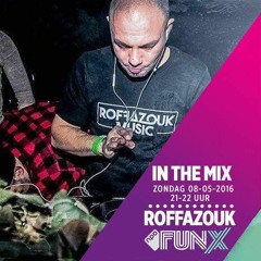 Roffazouk Funx in The Mix