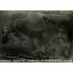 Da'Kyng ft Blackjose & Gator - HOTBOXX