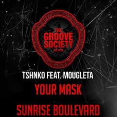TSHNKO Feat. Mougleta - Your Mask (Original Mix)