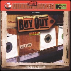 Buy Out Riddim mix 2001 (Tony CD Kelly Production) mix by djeasy