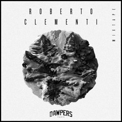 Roberto Clementi Exclusive Mixtape - DAWPERS (Free Download)