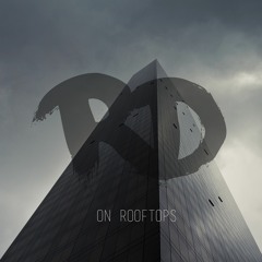 On Rooftops