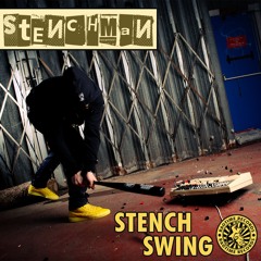 Stenchman - Stench Swing - Free Album Giveaway