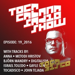 TOCACABANA RADIO SHOW 19_2016 ( FREE DOWNLOAD )