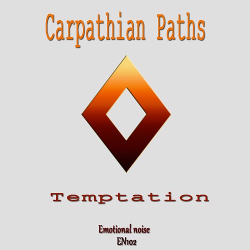 Carpathian Paths - Temptation (Original Mix)