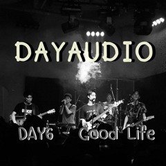 DAY6 - Good Life