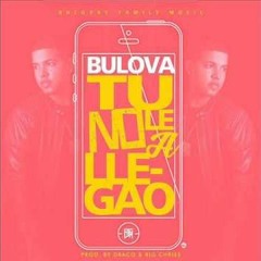 Bulova - Tu No Le A Llegao