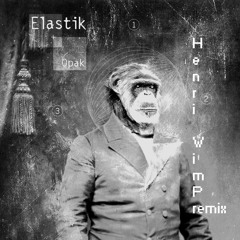Elastik - Fast and Glorious feat. Faustine (Henri Wimp Remix)