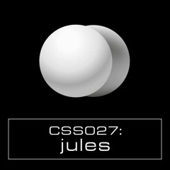 Cultivated Sound Sessions - CSS027: Jules
