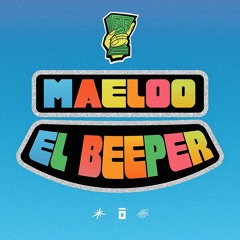 Maeloo - El Beeper