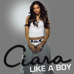 Ciara - Like A Boy (AfriqueDeluxe Remix)