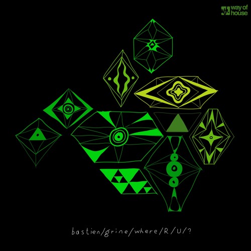 Bastien Grine - Where R U (The Dualz Remix)